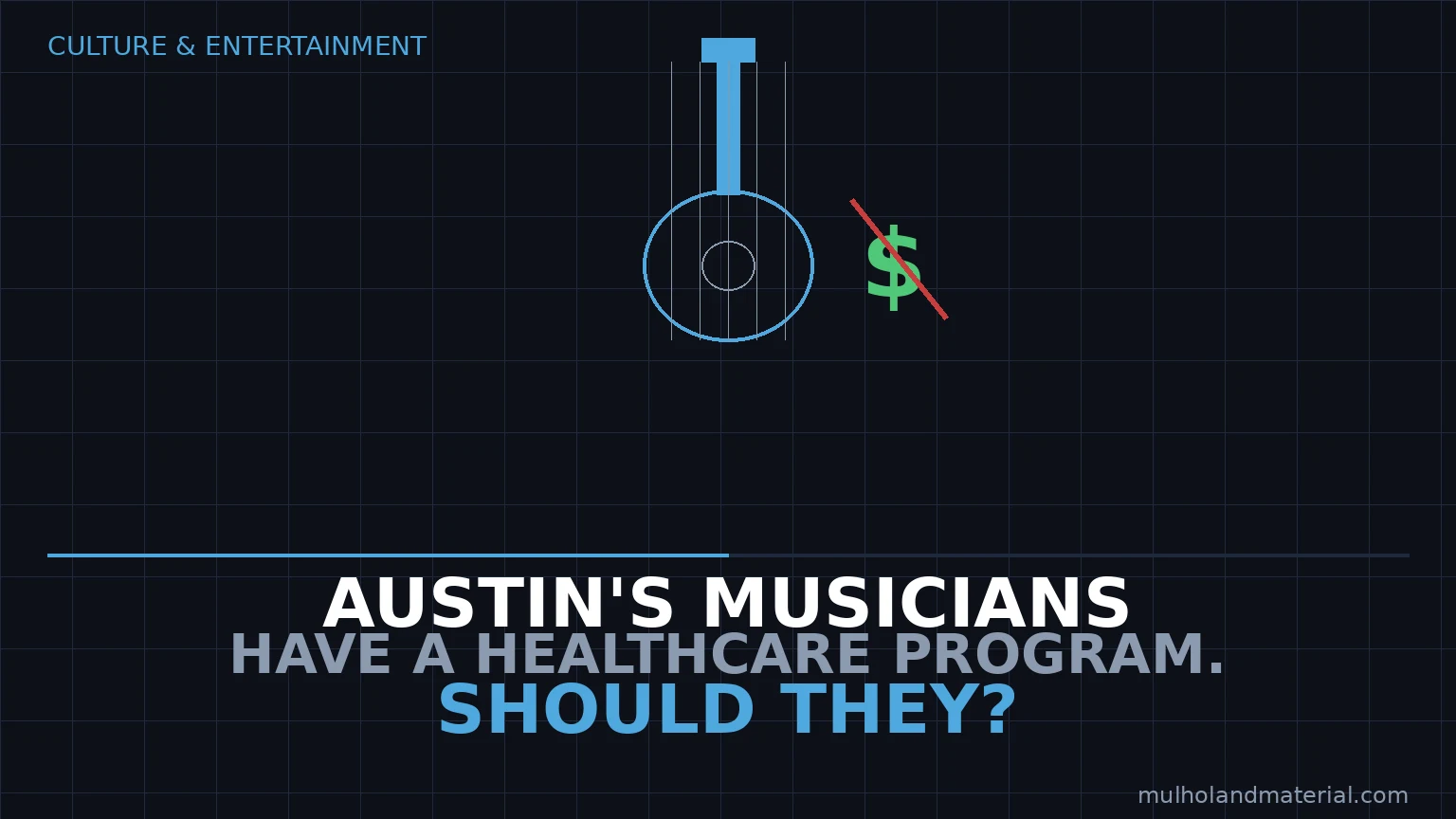 Editorial graphic showing a guitar and a crossed-out dollar sign for Austin's musician healthcare program.
